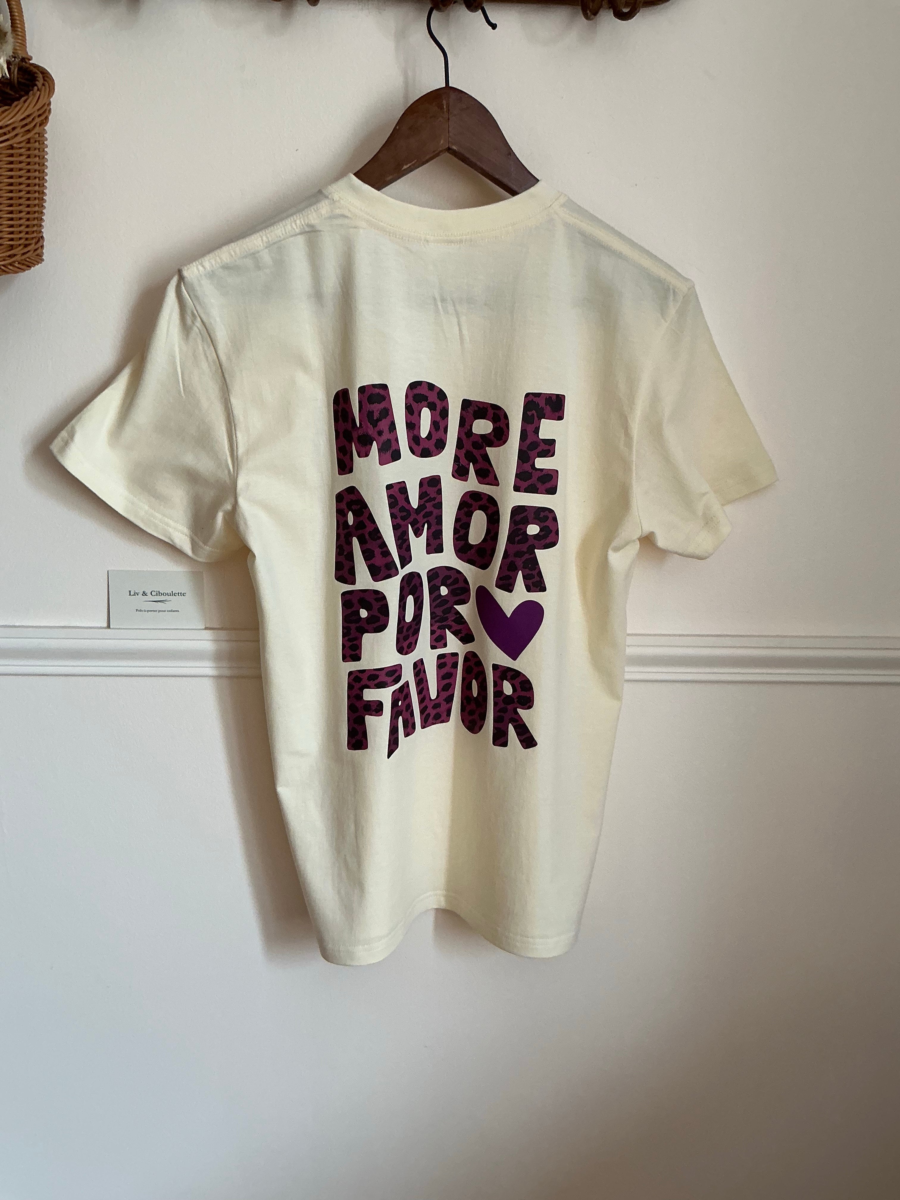 Tee-shirts femme été more amor for favor Liv&Ciboulette